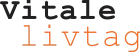 Vitale Livtag